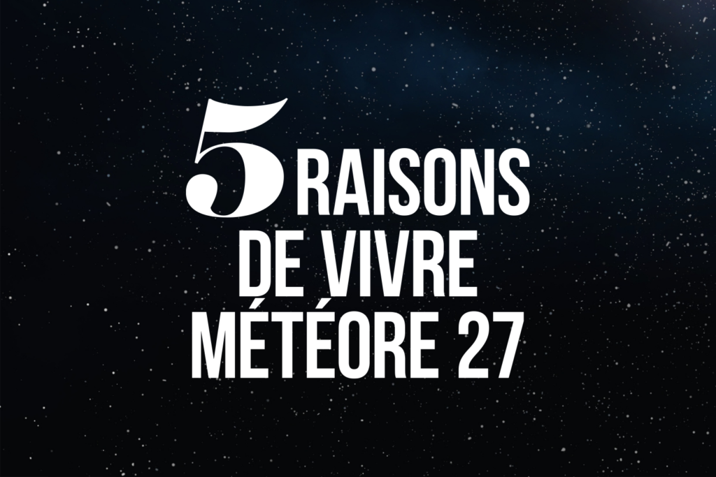 Cap sur Météore 27!